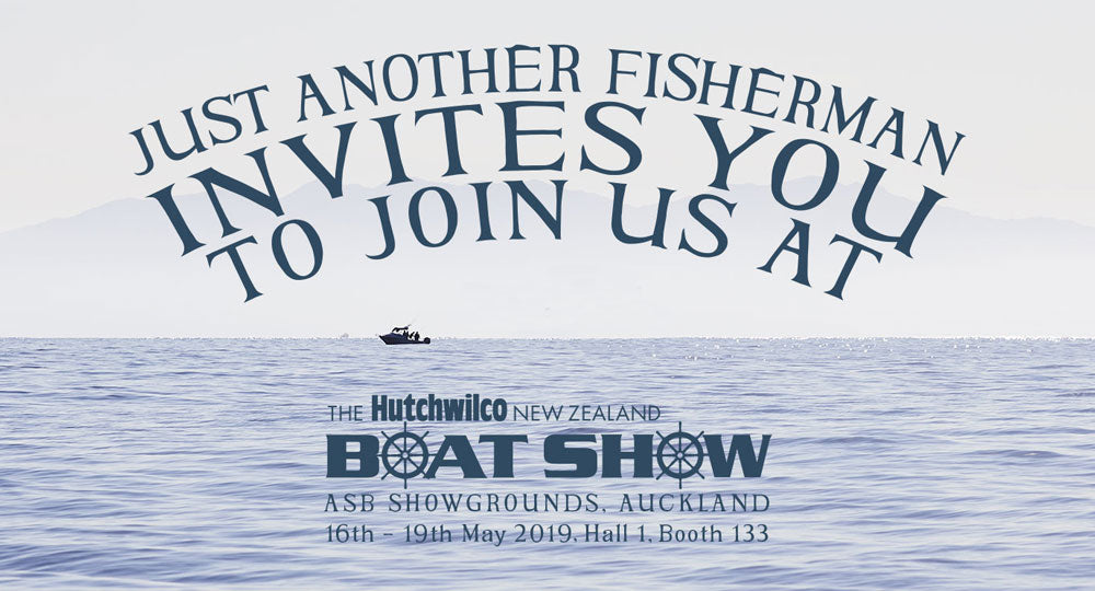 🐟 J.A.F x Hutchwilco NZ Boat show 🐟