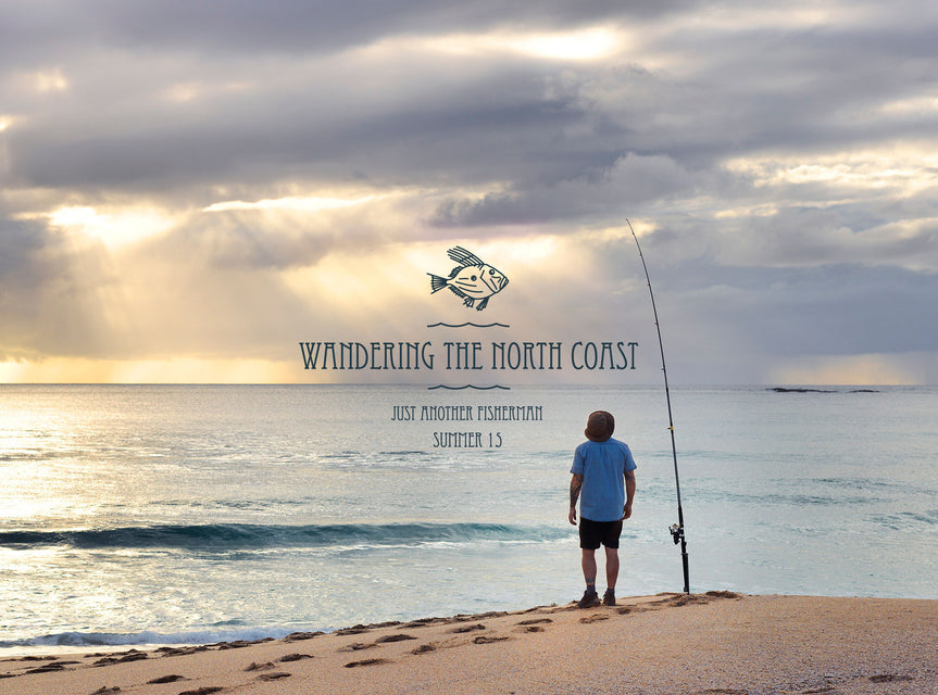 WANDERING THE NORTH COAST / J.A.F S15/16 CAMPAIGN