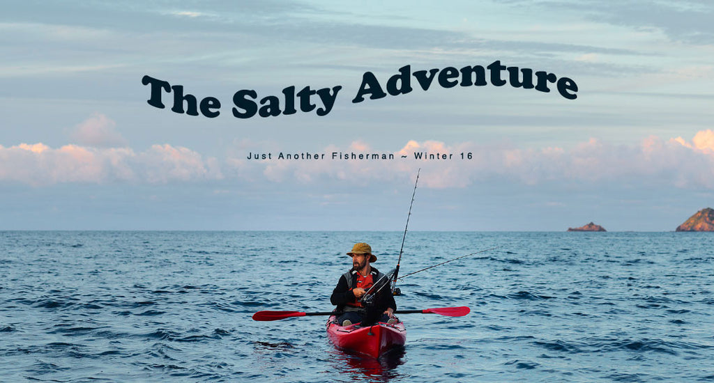 THE SALTY ADVENTURE / J.A.F W16 CAMPAIGN