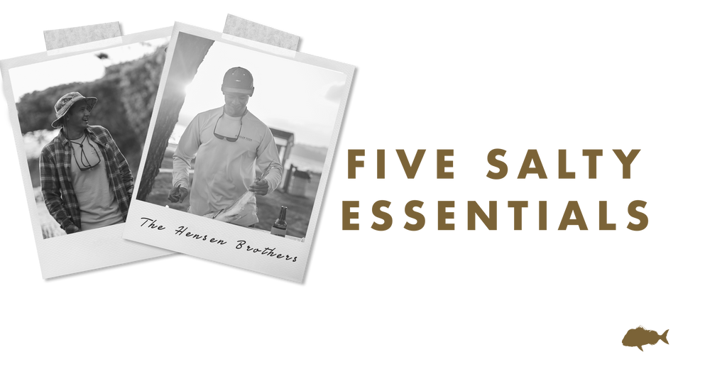 FIVE SALTY ESSENTIALS WITH: THE HENSON BROTHERS -  J.A.F FMILY