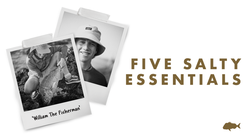 Five Salty Essentials ~ William The Fisherman